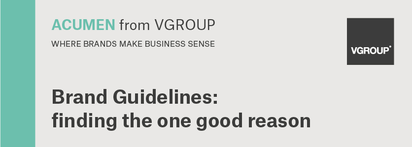 Acumen: Brand Guidelines – finding the one good reason